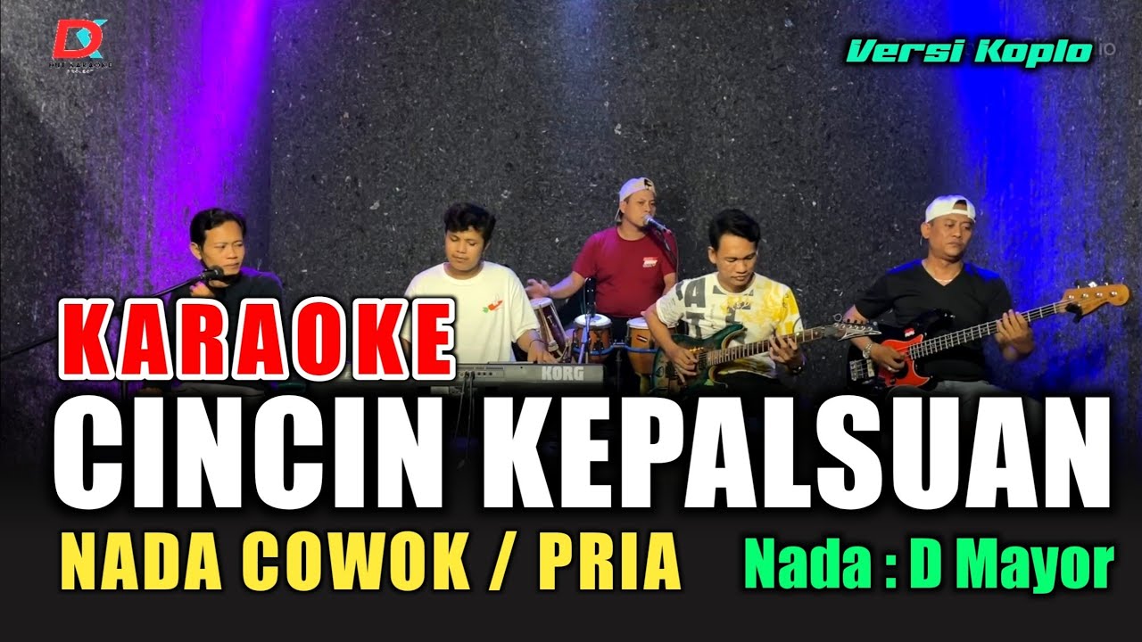 CINCIN KEPALSUAN KARAOKE NADA COWOK/PRIA (Elvy s) Versi koplo
