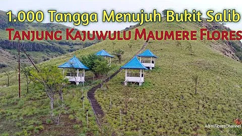 1000 Tangga Menujuh Bukit Salib Tanjung Kajuwulu M...