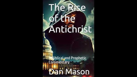 Is the Antichrist Already Here?