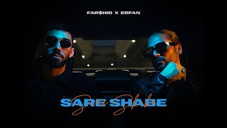 Sare Shabe - Farshid X Erfan Resimi