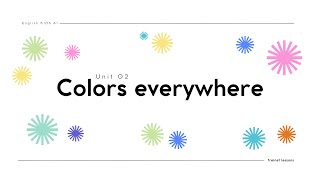 02- COLORS EVERYWHERE Canción divertida del libro English KIDS Freinet Lessons -- English Song 🌈🎨🎶