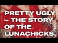 Capture de la vidéo Lunachicks Documentary Short Movie Review 90S Nyc Female Punk Rock Band Rise, Break Up And Reunion