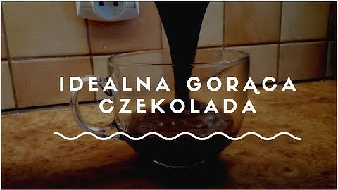 Szybka gorąca czekolada ASMR *mega gęsta *