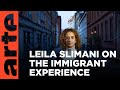 Interview With Leila Slimani The Other Side Of The Immigration Story ARTE Tv Documentary Interview With Leila Slimani The Other Side Of The Immigration Story ARTE Tv Documentary