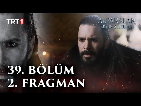 Alparslan: Büyük Selçuklu 39. Bölüm 2. Fragman