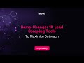 Game-Changer 10 Lead Scraping Tools To Maximize Outreach