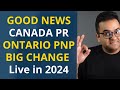 Ontario big change in oinp  good news canada pr announced for international students latest updates