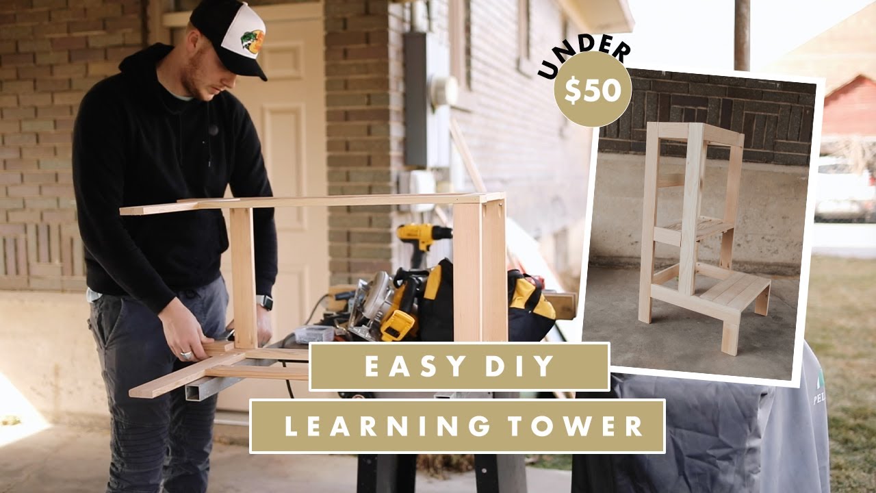 EASY DIY TODDLER LEARNING TOWER 