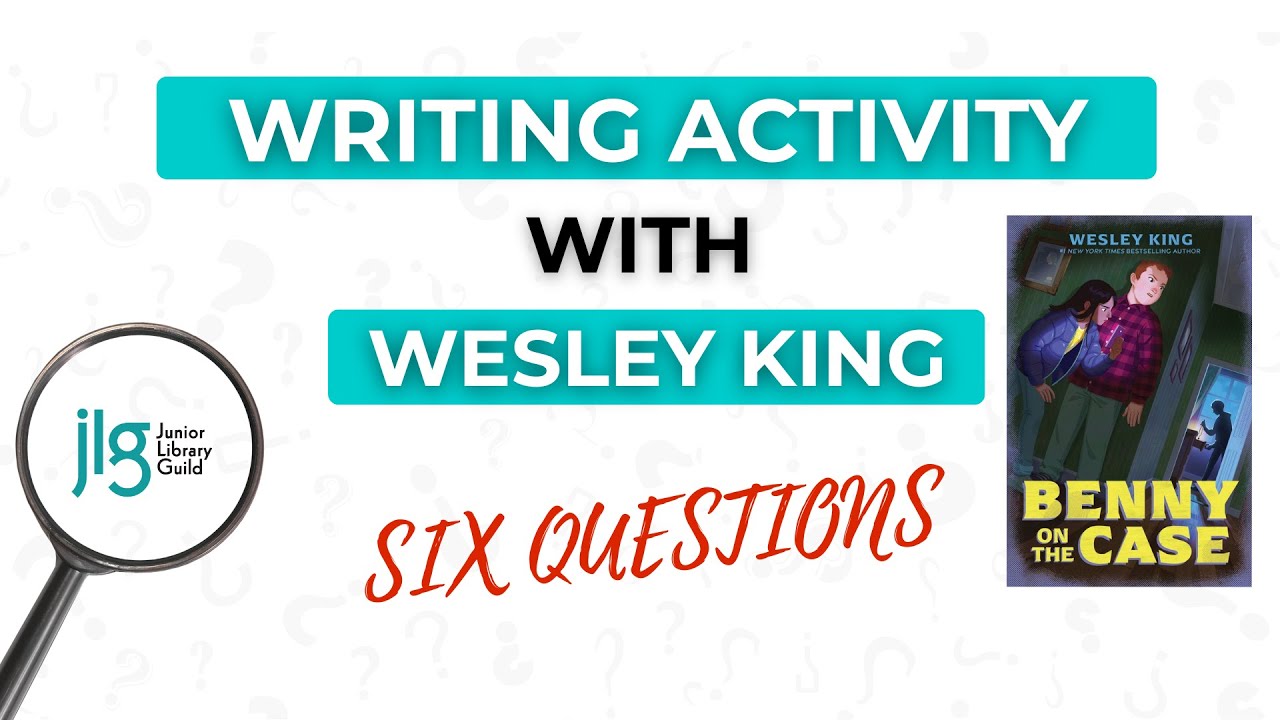 Writing Activity with Wesley King