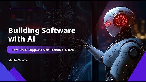 🚀 Build Apps Without Code: How iBARE Supports Non-technical Users | ADollarclass