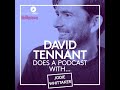 David Tennant Does a Podcast With - Jodie Whittaker