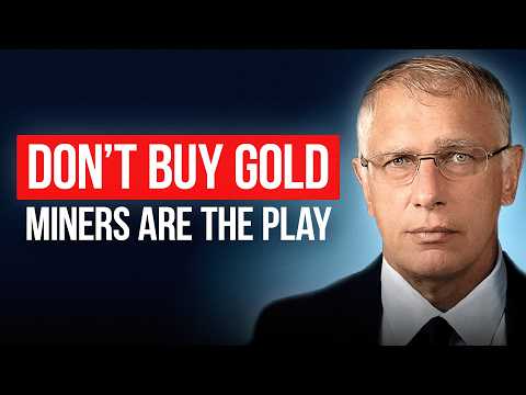 Doug Casey: Don’t Buy Gold - The Miners Have Way More Upside