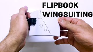 Flipbook wingsuiting