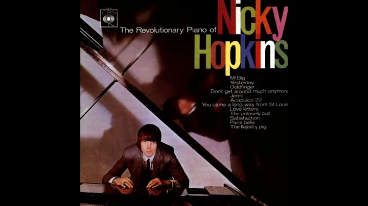 Nicky Hopkins  The Revolutionary Piano of Nicky Ho...