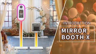 Phoprint Photo Booth Mirror Booth X Series