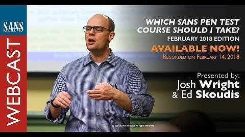 SANS Webcast: Which SANS Pen Test Course Should I Take? - SEC575 Edition