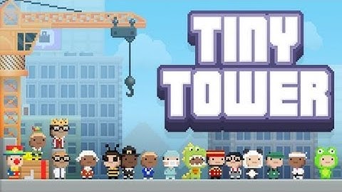 Tiny Tower - Trailer HD (Download game for Android & Iphone/ipad)