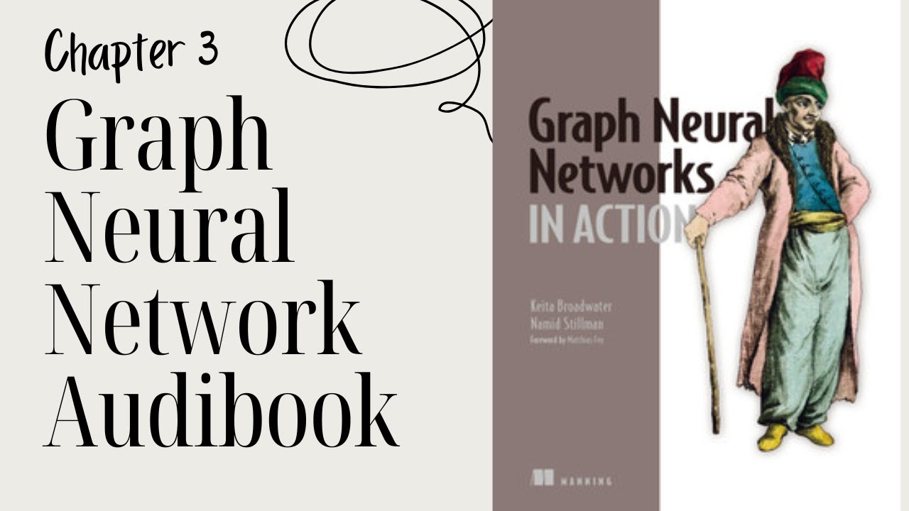 Chapter 1 Audiobook: Discovering graph neural networks - YouTube