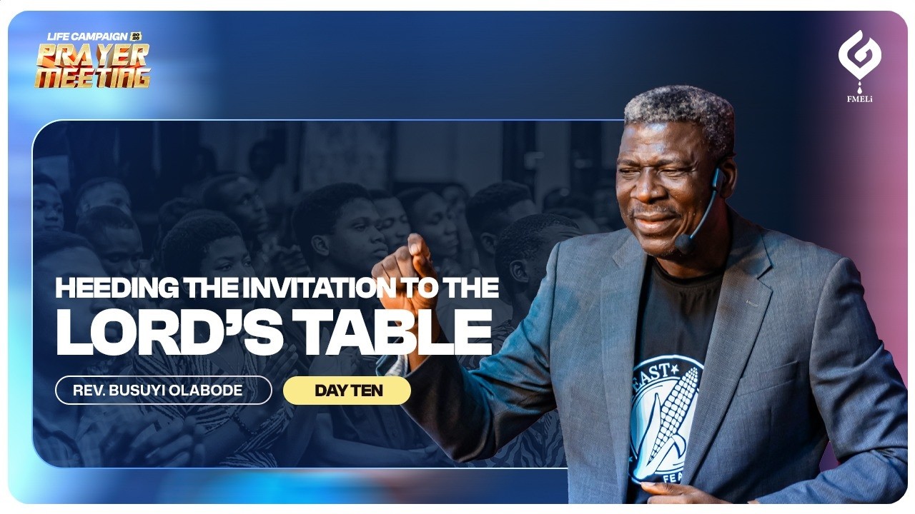 (LCPM '26) Heeding the Invitation to the Lord's Table - Rev. Busuyi Olabode