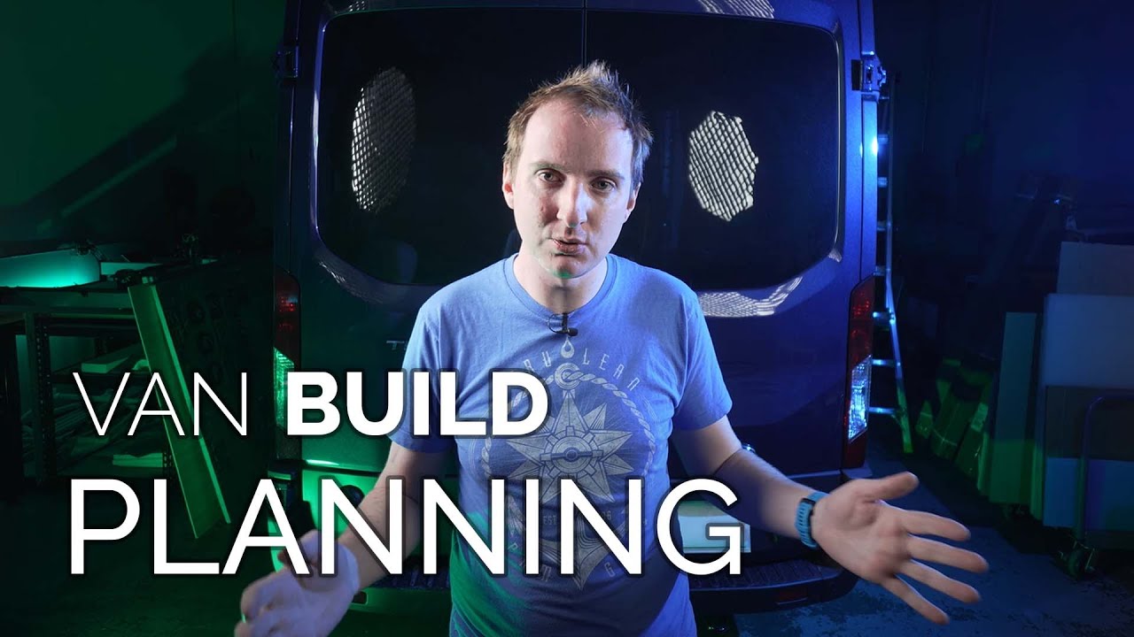 Van Build: Part 1 - Planning - YouTube