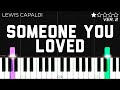 Lewis capaldi  someone you loved  easy piano tutorial