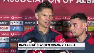 Barazim në klasiken Tirana Vllaznia