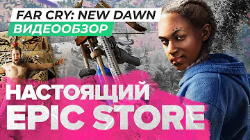 Обзор игры Far Cry: New Dawn