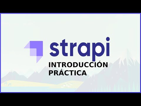 Video: ¿Qué es Strapi io?