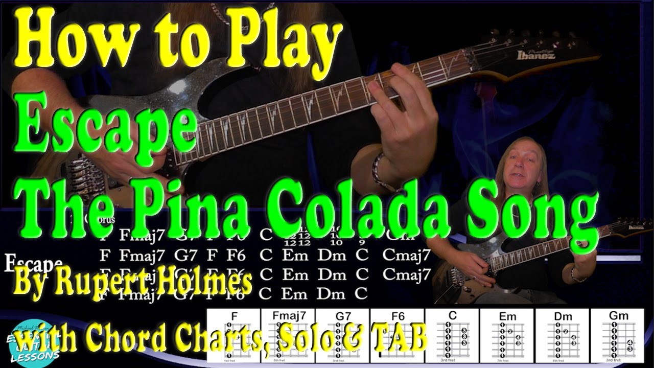 How To Play Escape The Pina Colada Song On Guitar