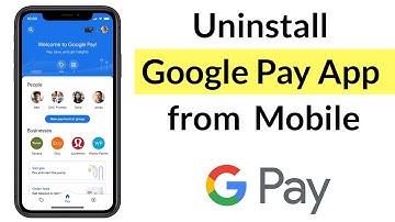 How to Remove Google Pay App from Android Mobile?