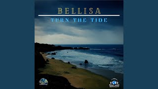 Turn the Tide - Bellisa