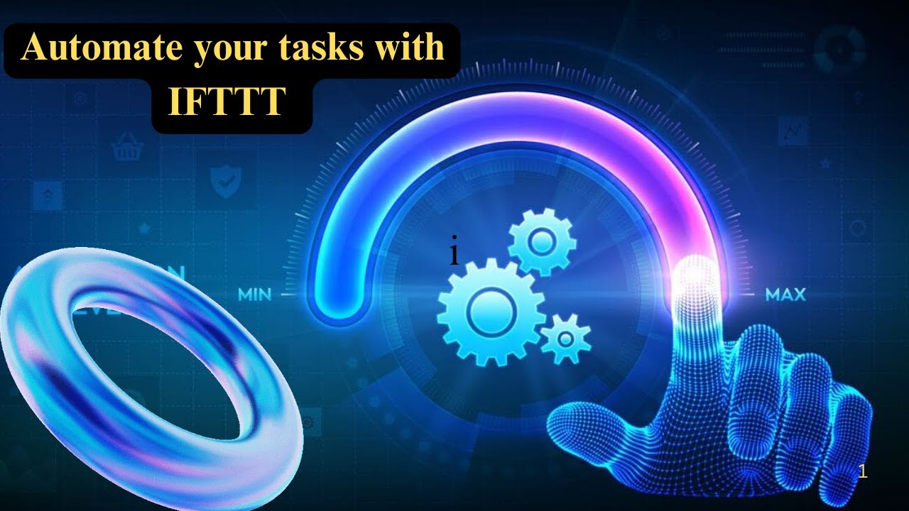 Streamline Your Life: Automate Daily Tasks with IFTTT!