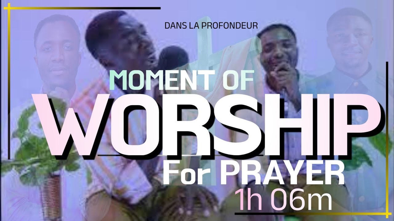MOMENT OF WORSHIP- SWAHILI-ENGLISH-DEVOTION-Espoir Rbe& Trésor Trab