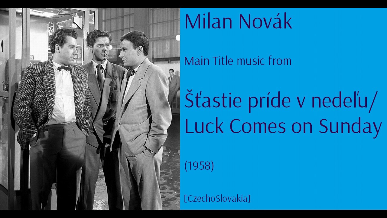 Šťastie príde v nedeľu