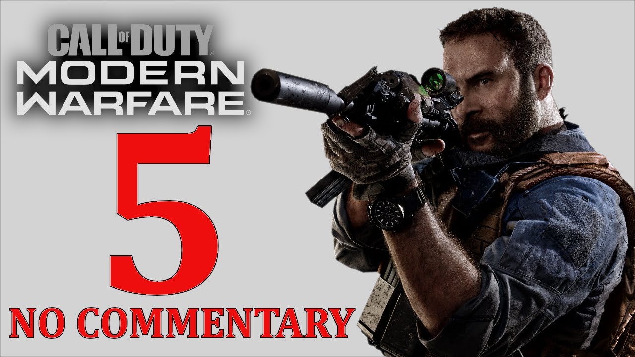 Call Of Duty Modern Warfare Walkthrough Part 5 No Commentary YouTube call-of-duty-modern-warfare-walkthrough-part-5-no-commentary-youtube