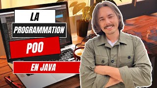 La programmation Orientée Objet en Java [Cours complet]