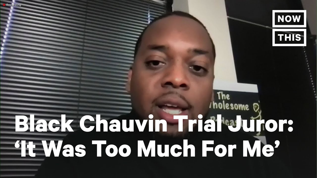 Juror on Being a Black Man on Chauvin Trial