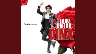 LAGU UNTUK DINA