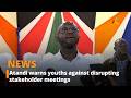 Atandi warns youths against disrupting stakeholder meetings
