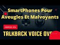 Voice Over TalkBack Commandes Vocales Accessibilité Android IOS Pour Aveugles Et Malvoyants mp3