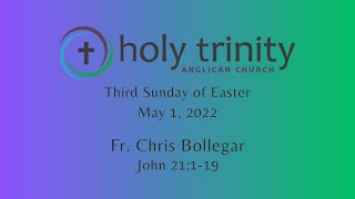 May 1, 2022 Third Sunday of Easter