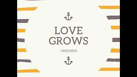 Love Grows