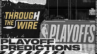 Through The Wire 2020 NBA Playoff Predictions