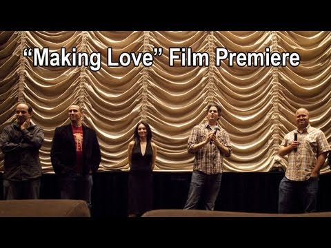 "Making Love" Film Premiere