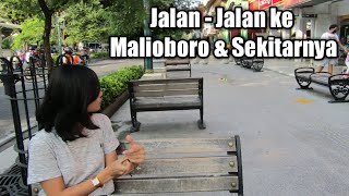 MALIOBORO | JALAN - JALAN KE MALIOBORO DAN SEKITARNYA