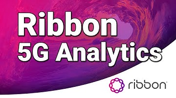Ribbon 5G Analytics