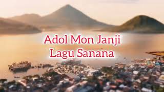 North Maluku Sanana Song Adol Mon Janji