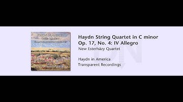 New Esterhazy Quartet - 09 - Haydn String Quartet in C minor, Op. 17, No. 4: IV Allegro
