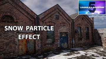 [UE5 Niagara] How to make SNOW easily!