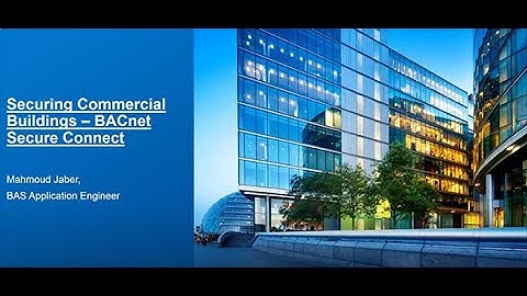 Securing Commercial Buildings – JCI BacNet Secure Connect